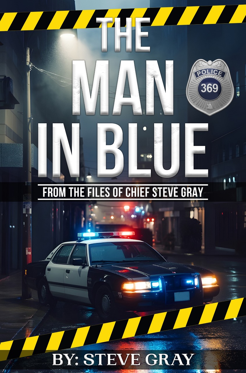 On Patrol and Behind the Scenes with Chief Steve Gray